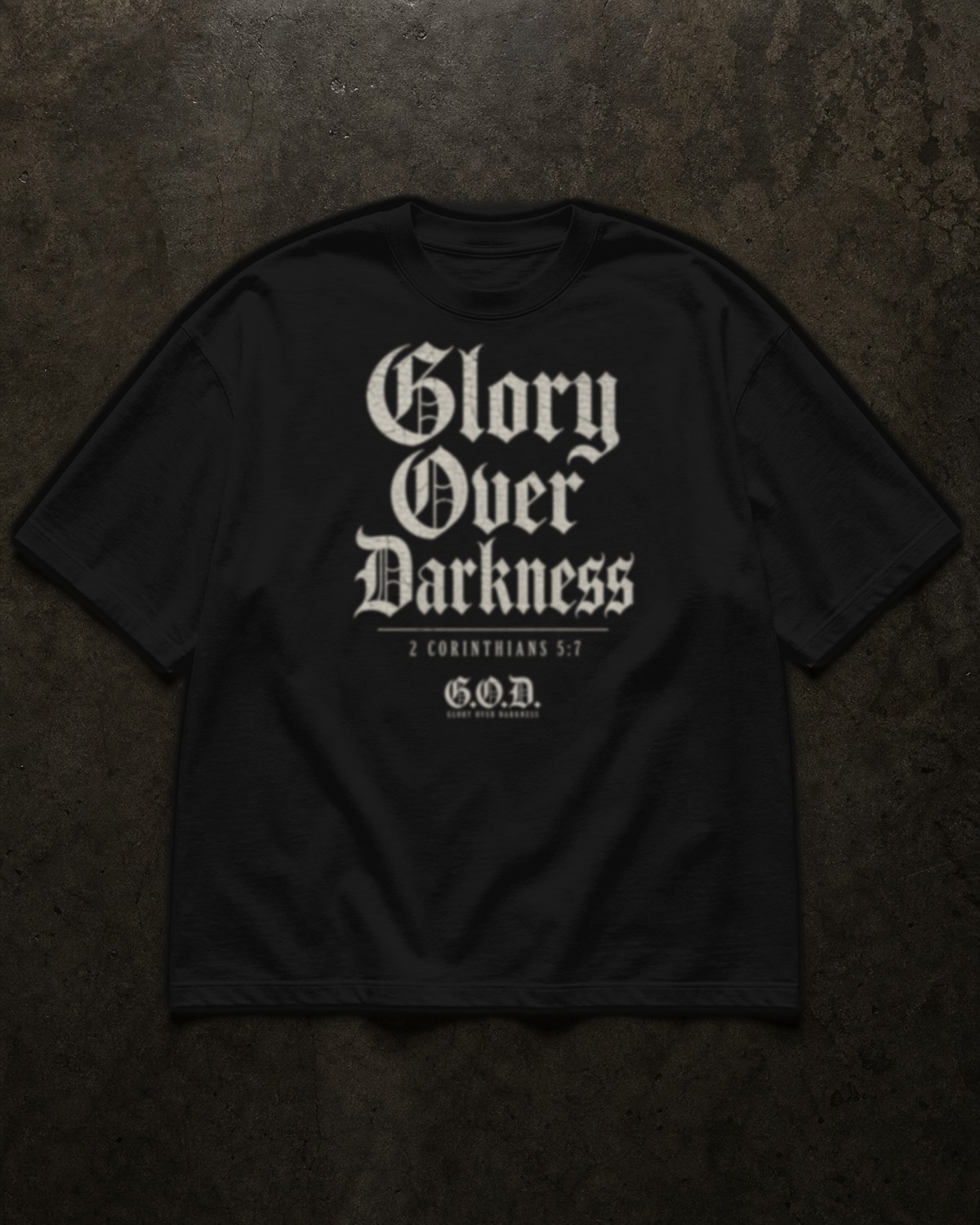 GLORY OVER DARKNESS Tee