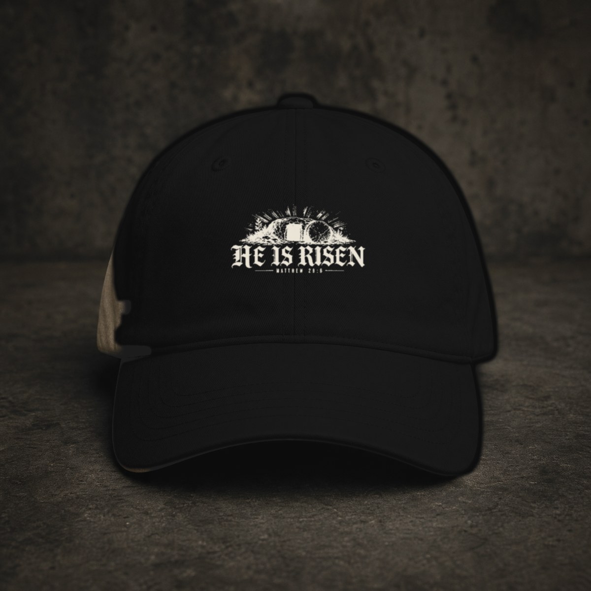 HE IS RISEN Dad Hat