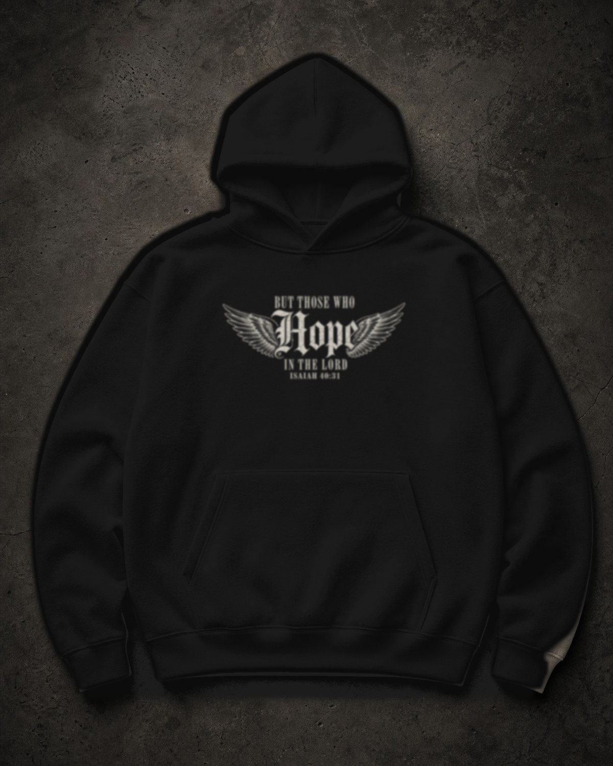 HOPE IN THE LORD HOODIE